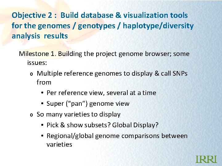 Objective 2 : Build database & visualization tools for the genomes / genotypes /