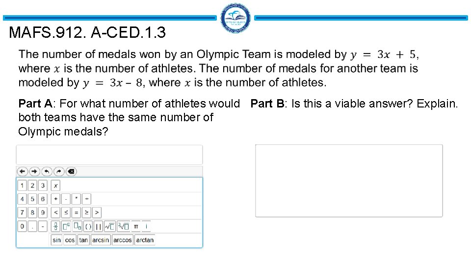 MAFS. 912. A-CED. 1. 3 Part A: For what number of athletes would Part