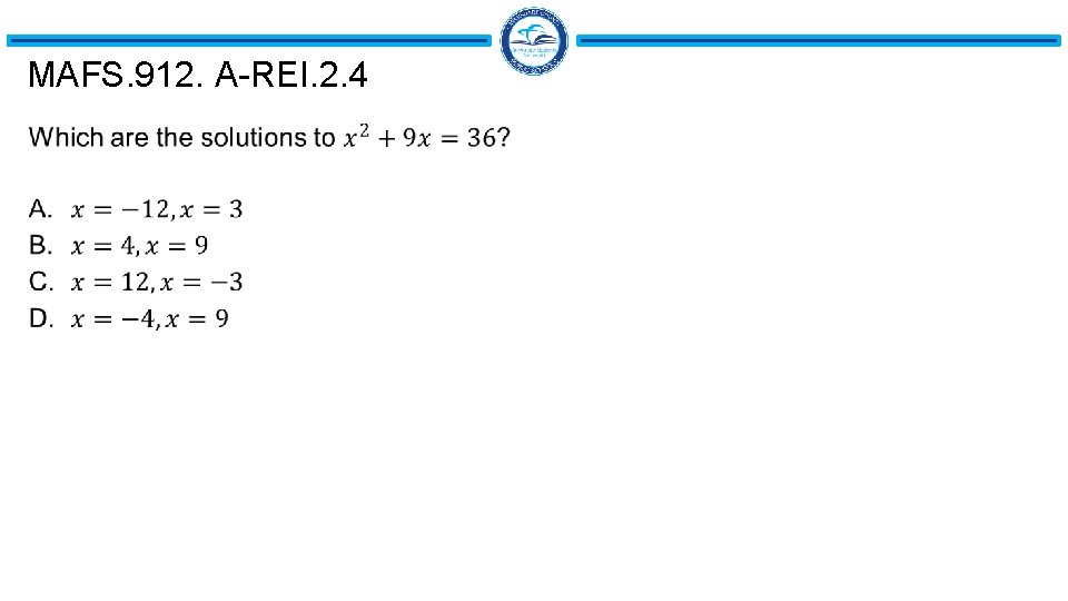 MAFS. 912. A-REI. 2. 4 MAFS. 912. A-REI. 2. 4