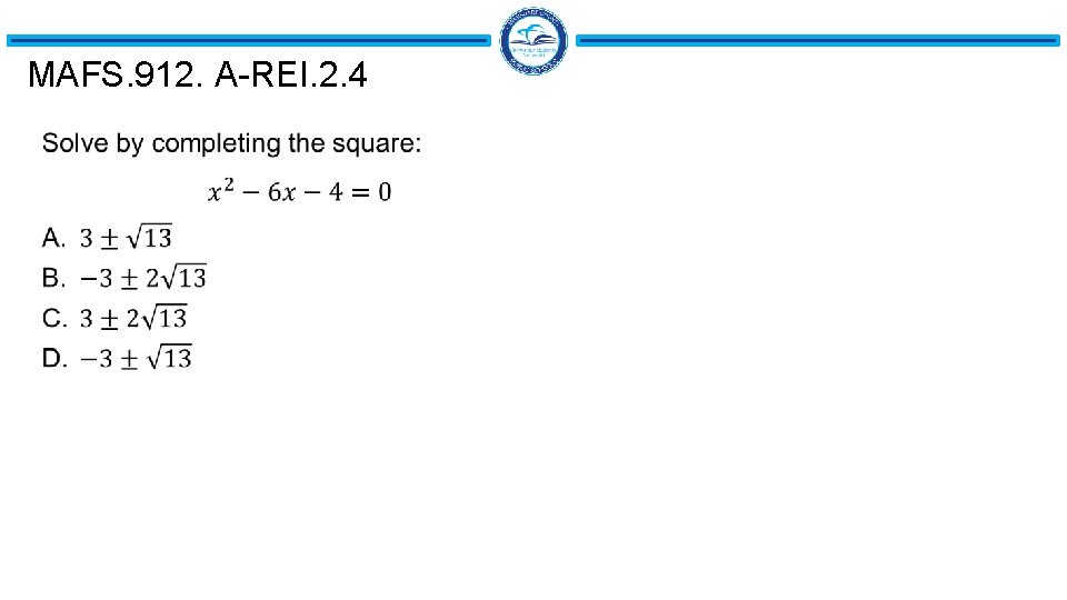 MAFS. 912. A-REI. 2. 4 MAFS. 912. A-REI. 2. 4