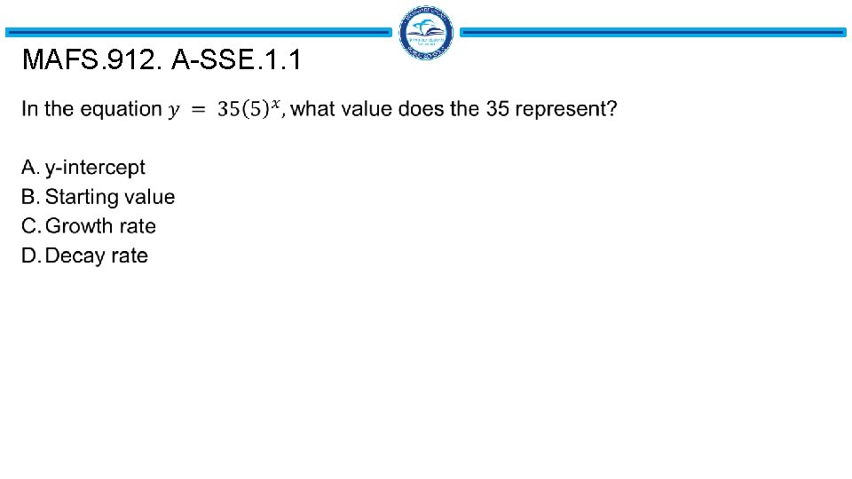 MAFS. 912. A-SSE. 1. 1 MAFS. 912. A-SSE. 1. 1