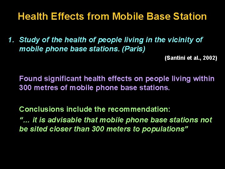 Health Effects from Mobile Base Station 1. Study of the health of people living