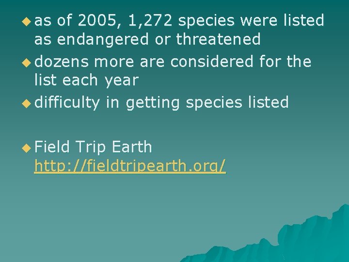 u as of 2005, 1, 272 species were listed as endangered or threatened u