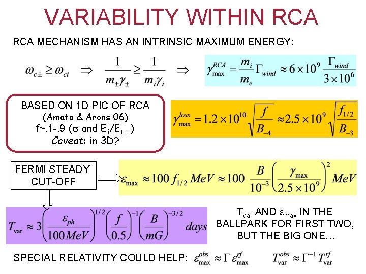 VARIABILITY WITHIN RCA MECHANISM HAS AN INTRINSIC MAXIMUM ENERGY: BASED ON 1 D PIC