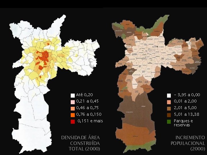 Até 0, 20 - 3, 95 a 0, 00 0, 21 a 0, 45