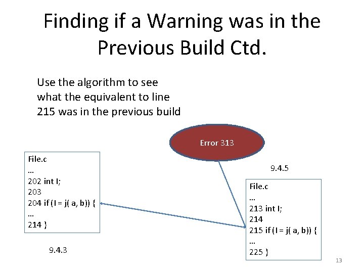 Finding if a Warning was in the Previous Build Ctd. Use the algorithm to