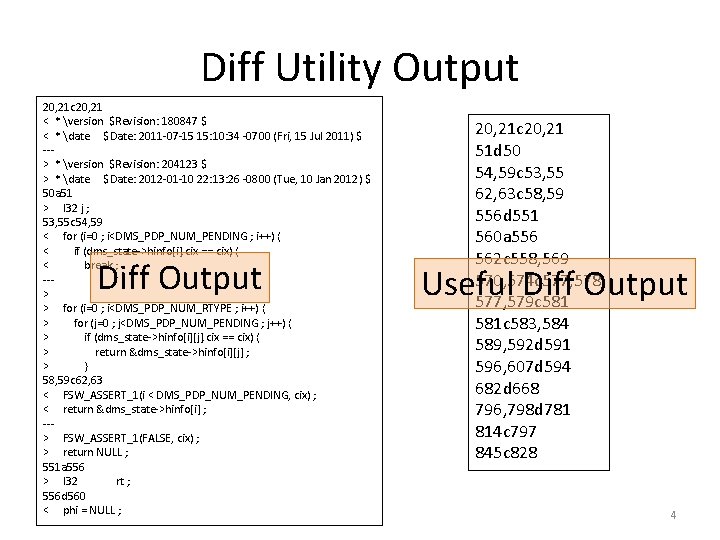 Diff Utility Output 20, 21 c 20, 21 < * version $Revision: 180847 $