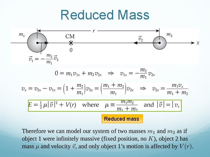 Reduced Mass Reduced mass 