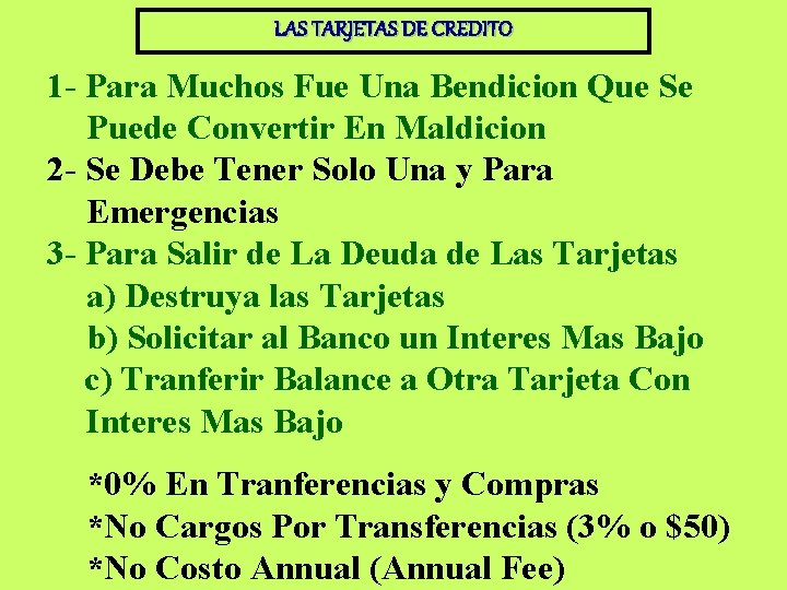 LAS TARJETAS DE CREDITO 1 - Para Muchos Fue Una Bendicion Que Se Puede