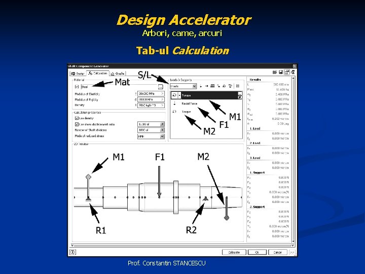 Design Accelerator Arbori, came, arcuri Tab-ul Calculation Prof. Constantin STANCESCU 