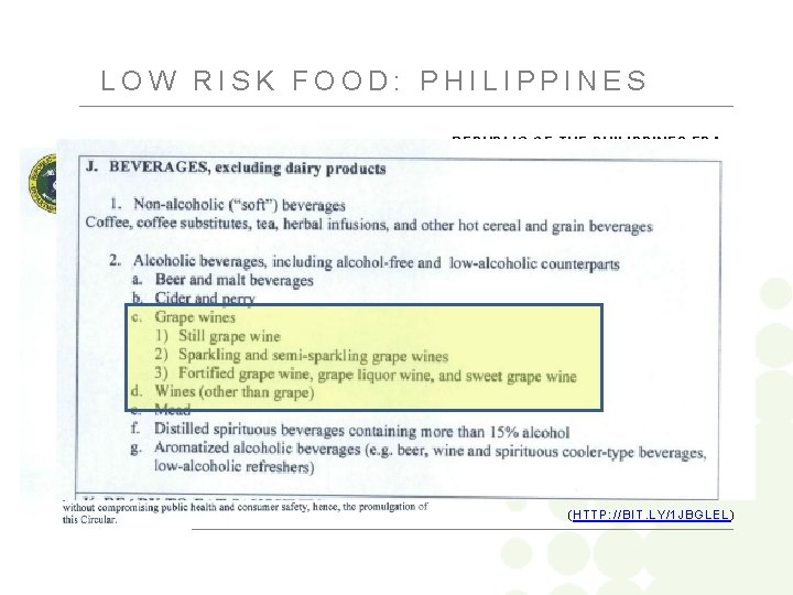 LOW RISK FOOD: PHILIPPINES REPUBLIC OF THE PHILIPPINES FDA “…HEREBY IMPLEMENTS ELECTRONIC REGISTRATION) SYSTEM