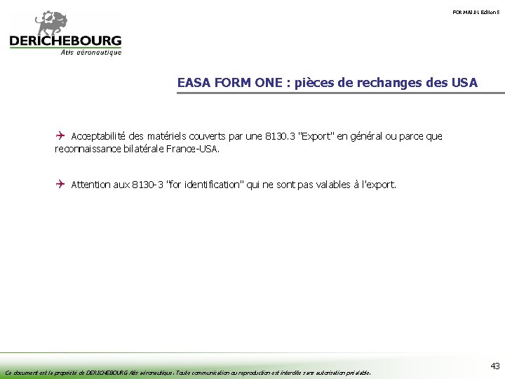 FOR. MAI. 01 Édition 5 EASA FORM ONE : pièces de rechanges des USA