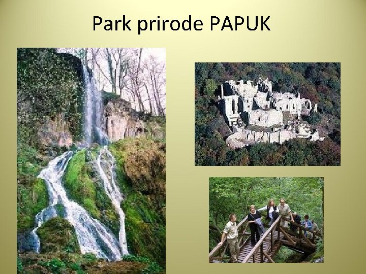 Park prirode PAPUK 
