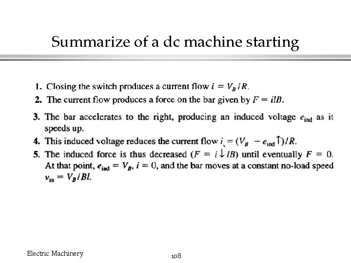 Summarize of a dc machine starting Electric Machinery 108 