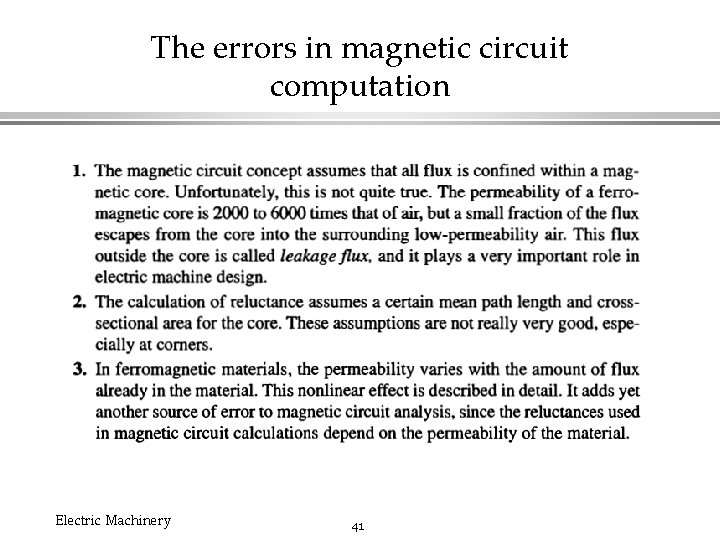 The errors in magnetic circuit computation Electric Machinery 41 