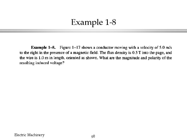 Example 1 -8 Electric Machinery 98 