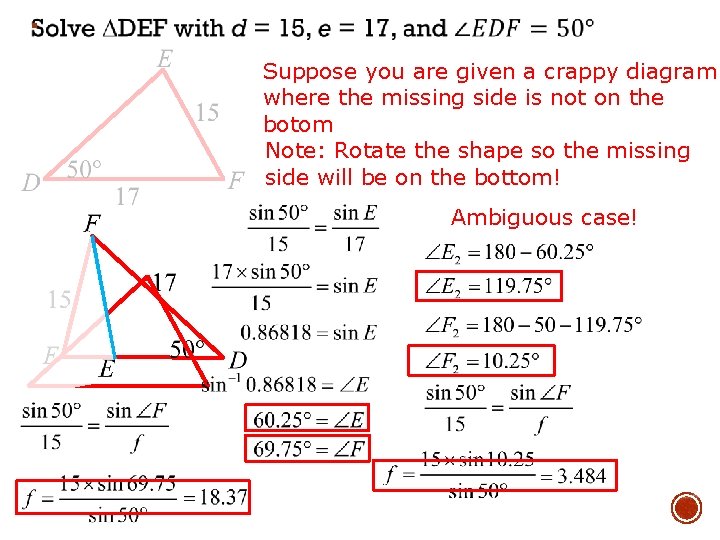 § Suppose you are given a crappy diagram where the missing side is not