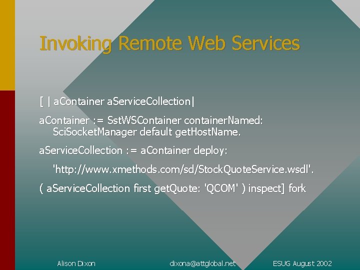 Invoking Remote Web Services [ | a. Container a. Service. Collection| a. Container :