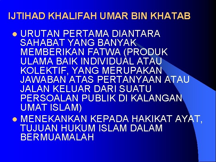 IJTIHAD KHALIFAH UMAR BIN KHATAB URUTAN PERTAMA DIANTARA SAHABAT YANG BANYAK MEMBERIKAN FATWA (PRODUK