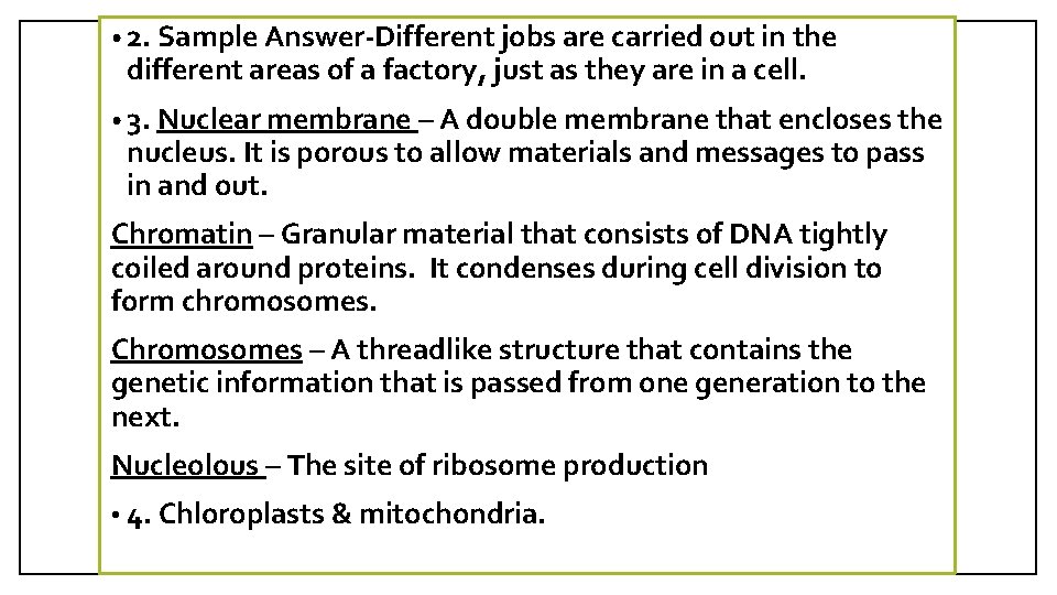  • 2. Sample Answer-Different jobs are carried out in the different areas of