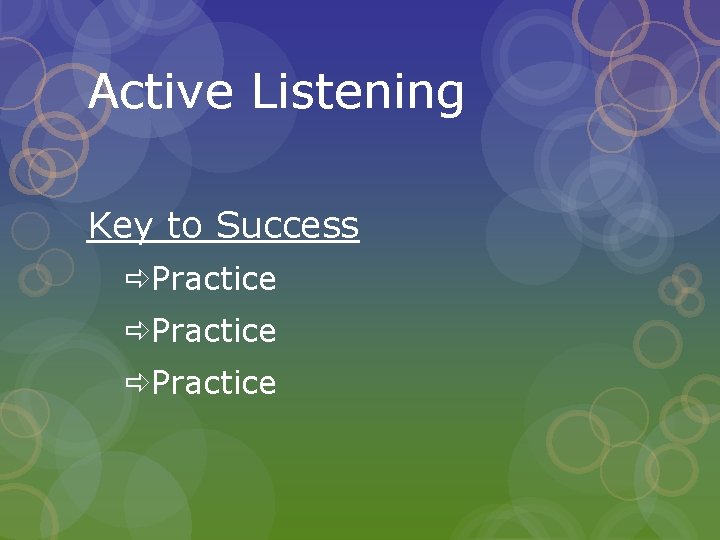 Active Listening Key to Success Practice 