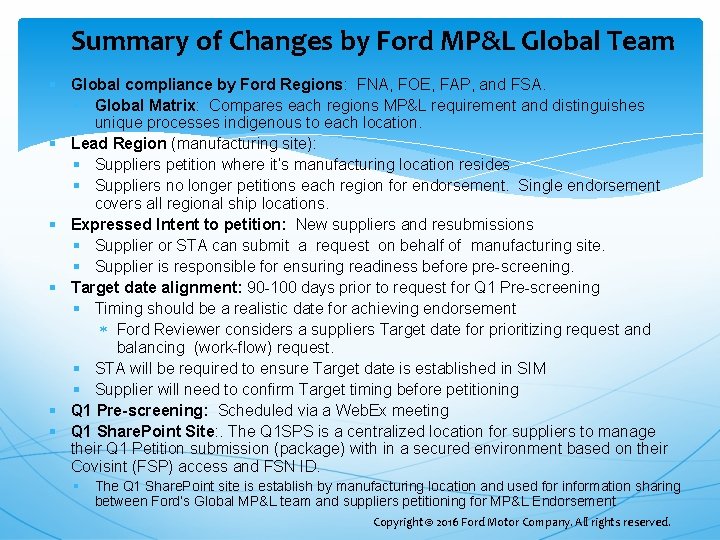 Summary of Changes by Ford MP&L Global Team § Global compliance by Ford Summary of Changes by Ford MP&L Global Team § Global compliance by Ford