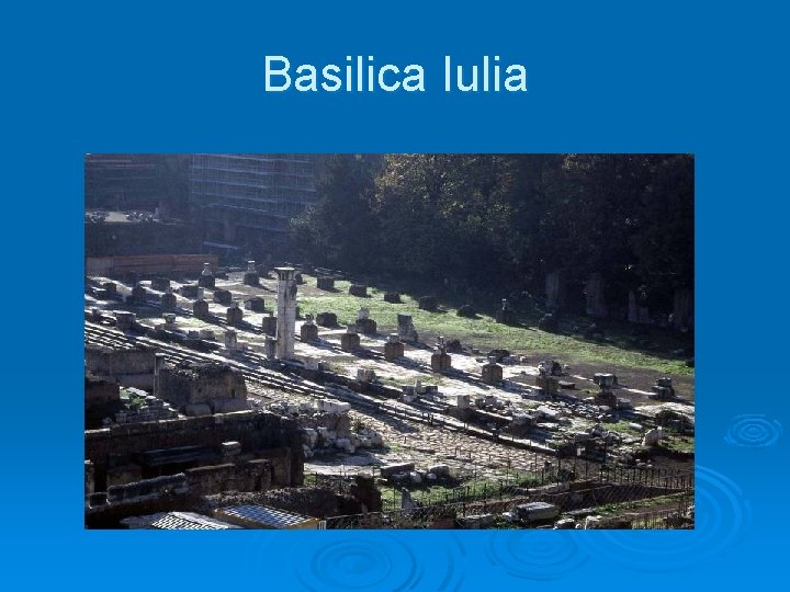 Basilica Iulia 