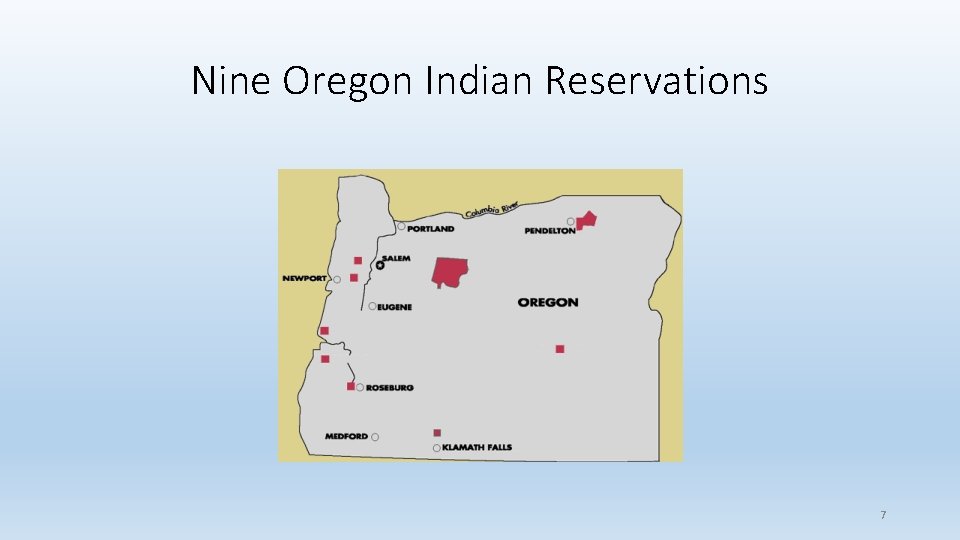 Nine Oregon Indian Reservations 7 