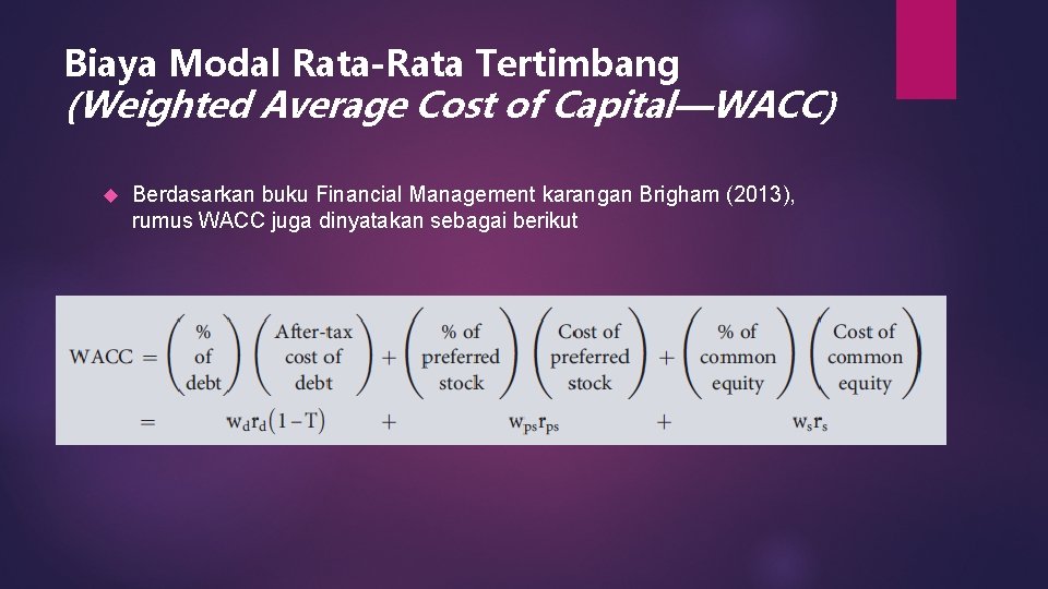 Biaya Modal Rata-Rata Tertimbang (Weighted Average Cost of Capital—WACC) Berdasarkan buku Financial Management karangan