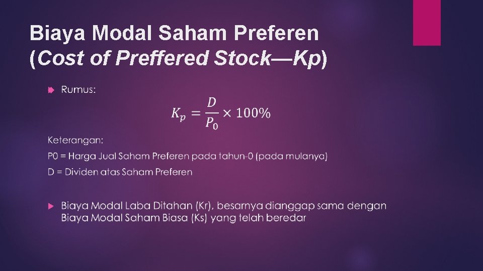 Biaya Modal Saham Preferen (Cost of Preffered Stock—Kp) 