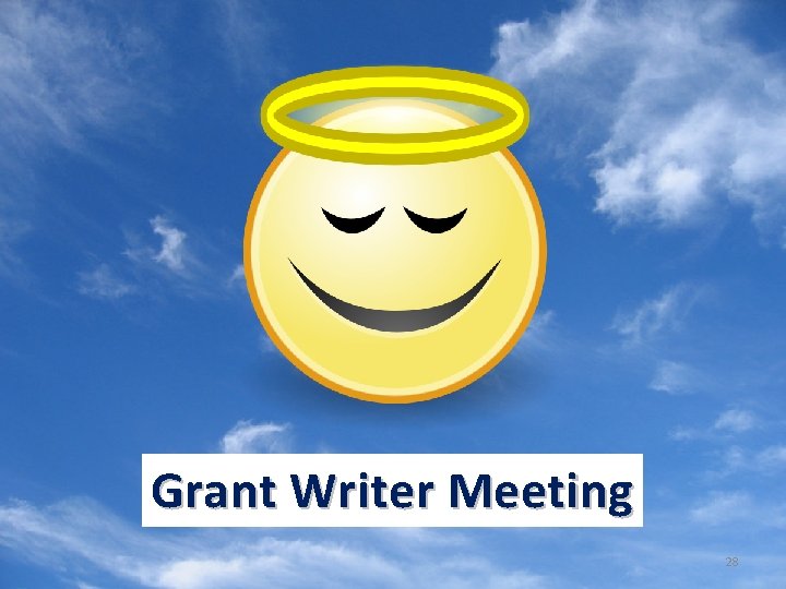 Grant Writer Meeting 28 