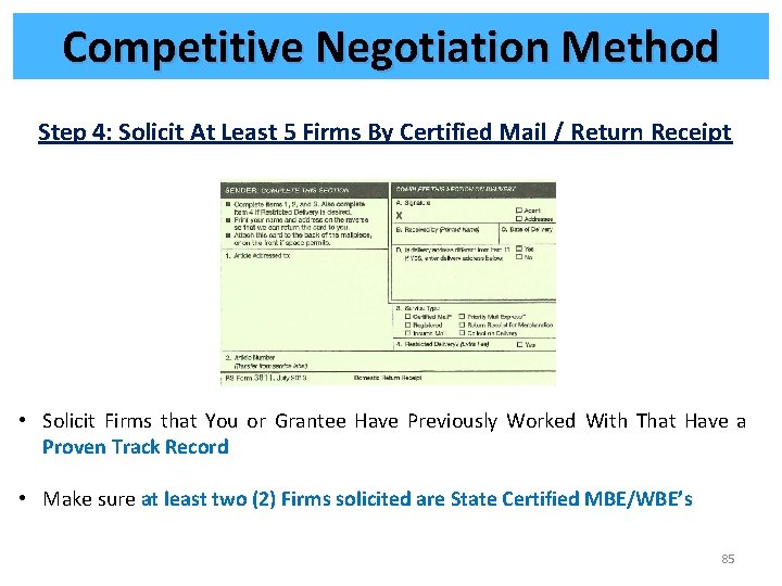 Competitive Negotiation Method Step 4: Solicit At Least 5 Firms By Certified Mail /