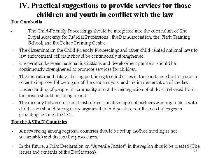 IV. Practical suggestions to provide services for those children and youth in conflict with