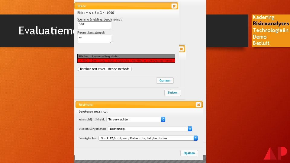 Evaluatiemethode – Kinney Kadering Risicoanalyses Technologieën Demo Besluit 