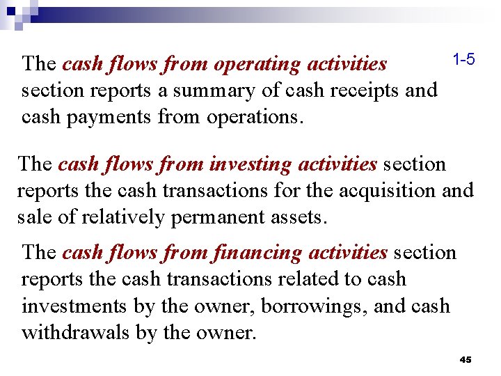 The cash flows from operating activities section reports a summary of cash receipts and