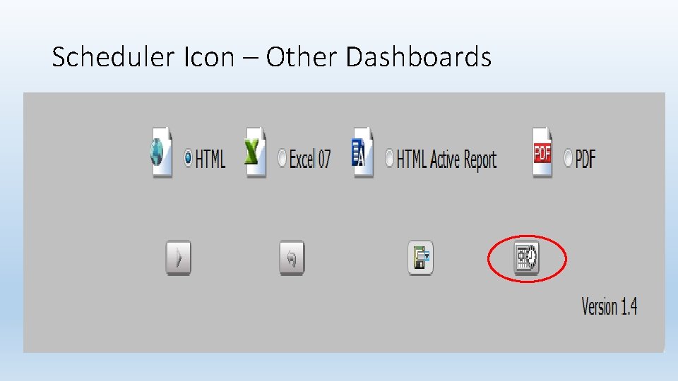 Scheduler Icon – Other Dashboards 
