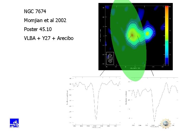 NGC 7674 Momjian et al 2002 Poster 45. 10 VLBA + Y 27 +