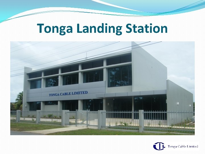 Tonga Landing Station 