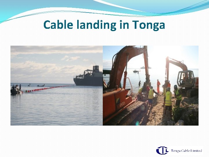 Cable landing in Tonga 