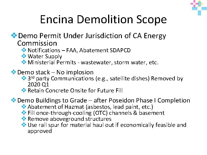 Encina Demolition Scope v. Demo Permit Under Jurisdiction of CA Energy Commission v Notifications