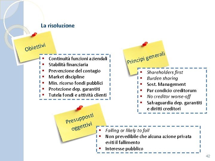 La risoluzione tivi t e i b O § § § § Continuità funzioni