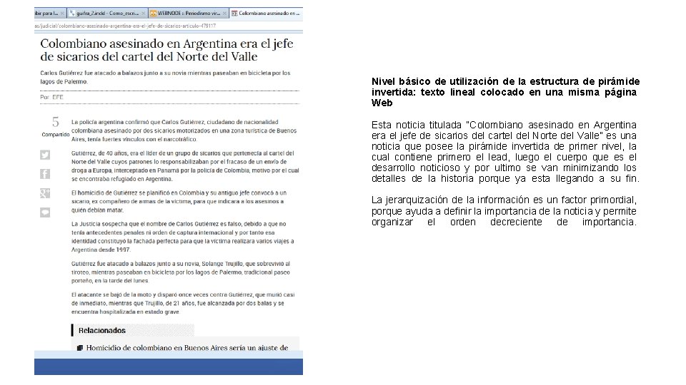 Nivel básico de utilización de la estructura de pirámide invertida: texto lineal colocado en