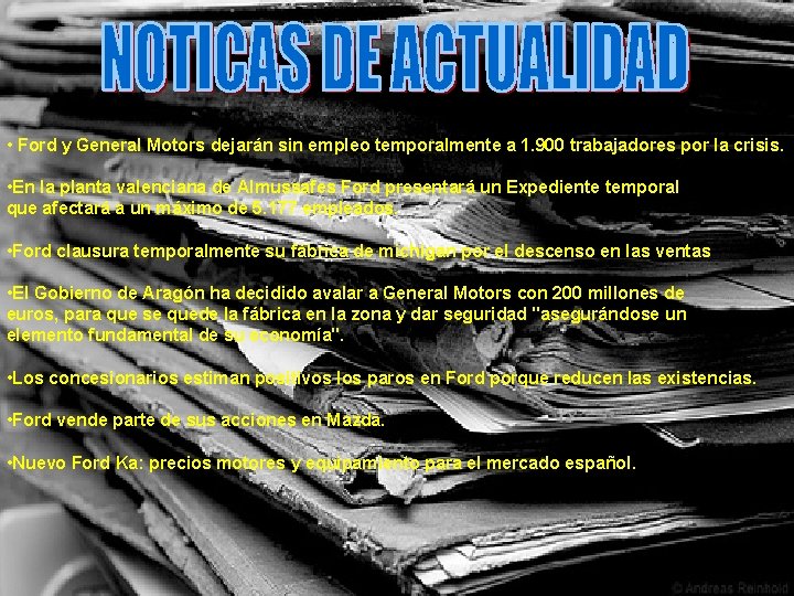  • Ford y General Motors dejarán sin empleo temporalmente a 1. 900 trabajadores