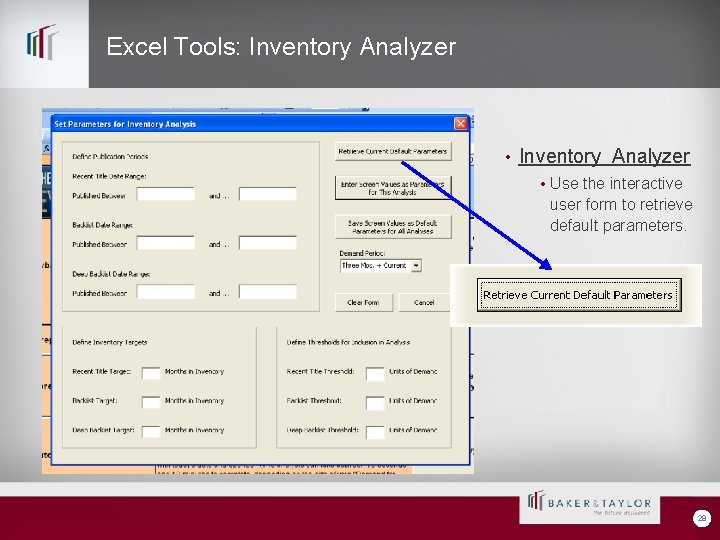 Excel Tools: Inventory Analyzer • Inventory Analyzer • Use the interactive user form to