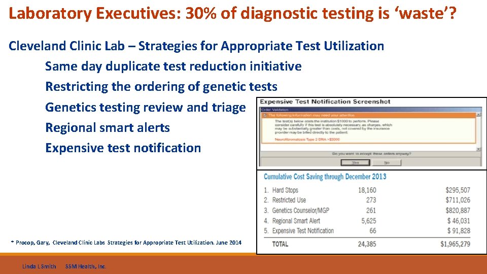 Laboratory Executives: 30% of diagnostic testing is ‘waste’? Cleveland Clinic Lab – Strategies for