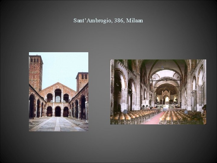 Sant’Ambrogio, 386, Milaan 