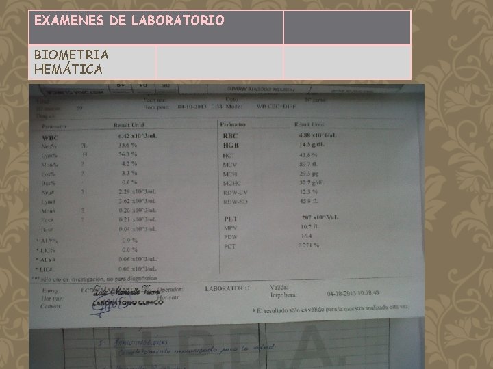 EXAMENES DE LABORATORIO BIOMETRIA HEMÁTICA 