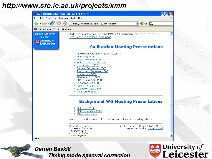 http: //www. src. le. ac. uk/projects/xmm Darren Baskill Timing mode spectral correction 