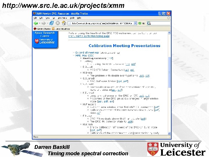 http: //www. src. le. ac. uk/projects/xmm Darren Baskill Timing mode spectral correction 