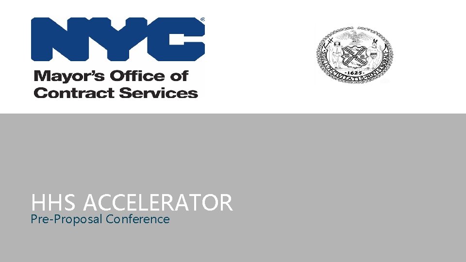 HHS ACCELERATOR Pre-Proposal Conference 